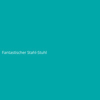 Fantastischer Stahl-Stuhl