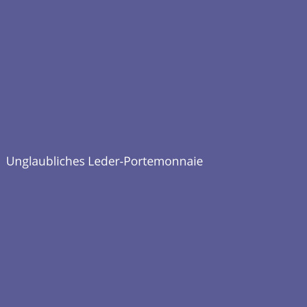 Unglaubliches Leder-Portemonnaie