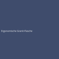 Ergonomische Granit-Flasche