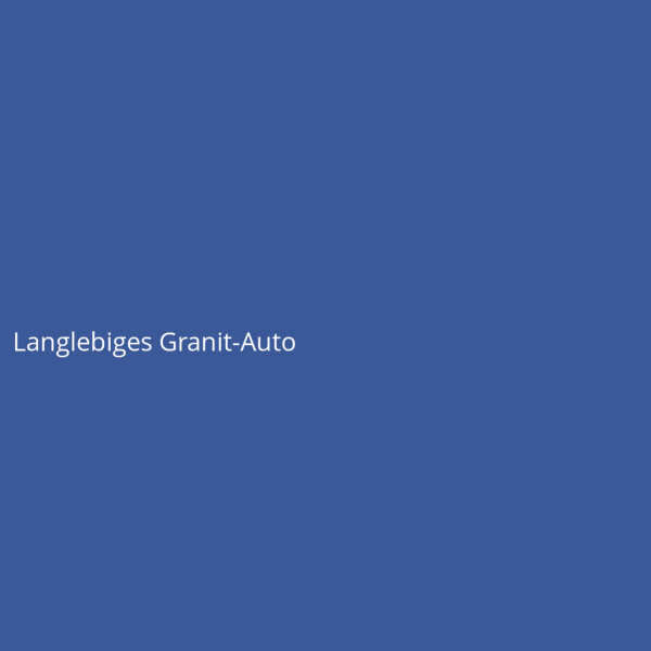 Langlebiges Granit-Auto
