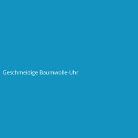 Geschmeidige Baumwolle-Uhr